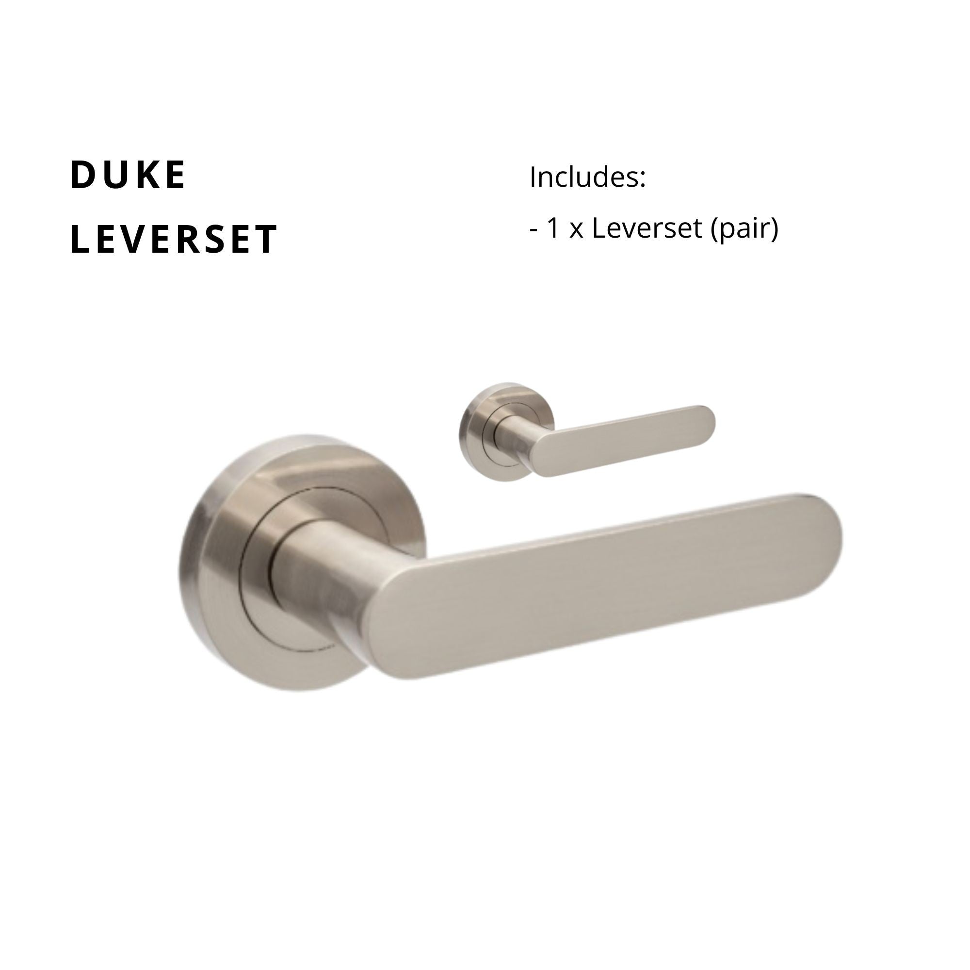Duke Lever Set only - Brushed Nickel in Brushed Nickel