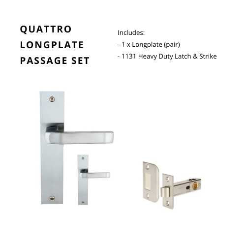 Quattro Longplate Passage Set, Includes 1131 Latch in Satin Chrome