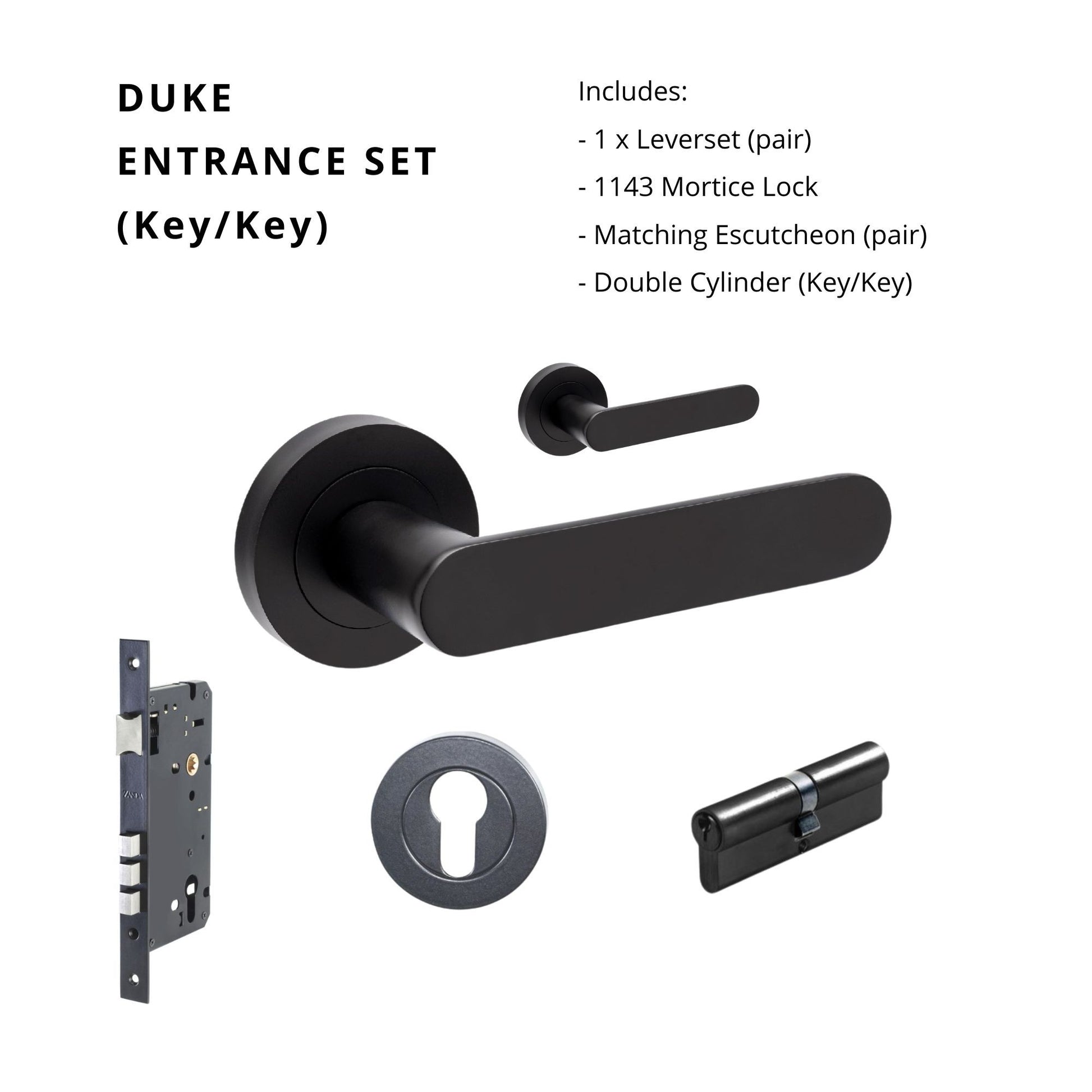 Duke Entrance Set - Includes 10090, 1143, 7020.2 & 1147 (70mm Key/Key) in Black