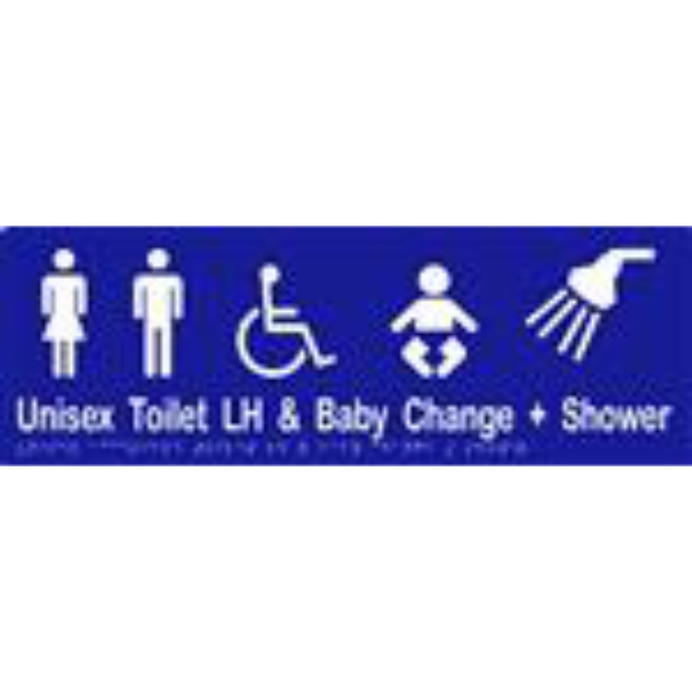 Unisex Accessible Toilet LH, Shower & Baby Change Sign with Braille, Laminated Vinyl 430x150 Blue Over White in Blue