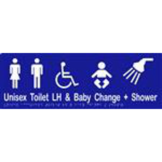 Unisex Accessible Toilet LH, Shower & Baby Change Sign with Braille, Laminated Vinyl 430x150 Blue Over White in Blue