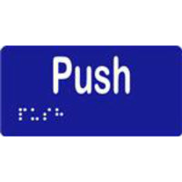 Push Sign with Braille, Laminated Vinyl 100x50 Blue Over White in Blue