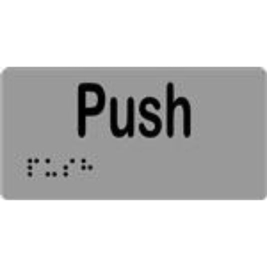 Push Sign with Braille, Laminated Vinyl 100x50 Silver Over Black in Silver