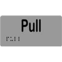 Pull Sign with Braille, Laminated Vinyl 100x50 Silver Over Black in Silver