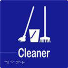 Cleaner Sign with Braille, Laminated Vinyl 150x150 Blue Over White in Blue