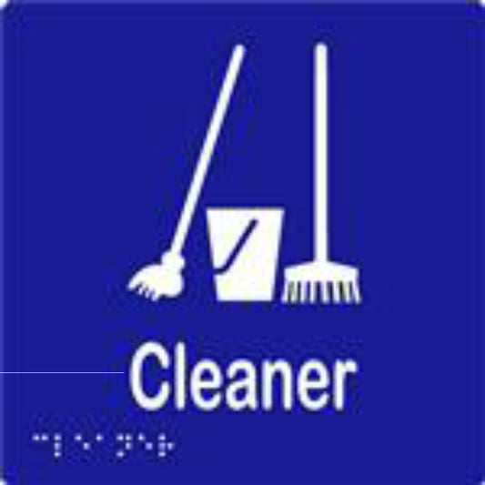 Cleaner Sign with Braille, Laminated Vinyl 150x150 Blue Over White in Blue