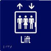 Lift Sign with Braille, Laminated Vinyl 150x150 Blue Over White in Blue