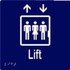 Lift Sign with Braille, Laminated Vinyl 150x150 Blue Over White in Blue