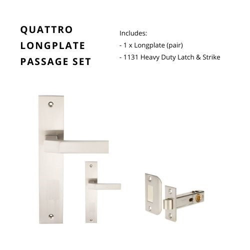 Quattro Longplate Passage Set, Includes 1131 Latch in Brushed Nickel